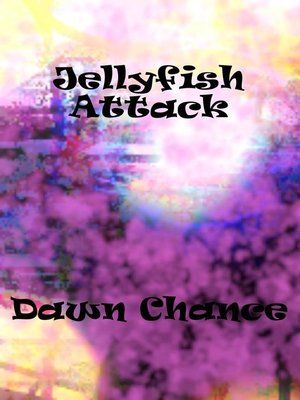 cover image of Jellyfish Attack